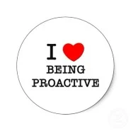 Are you Proactive or Reactive with your approach to Business?